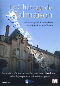 The Castle of Malmaison | Le Chteau de Malmaison   |   DVD